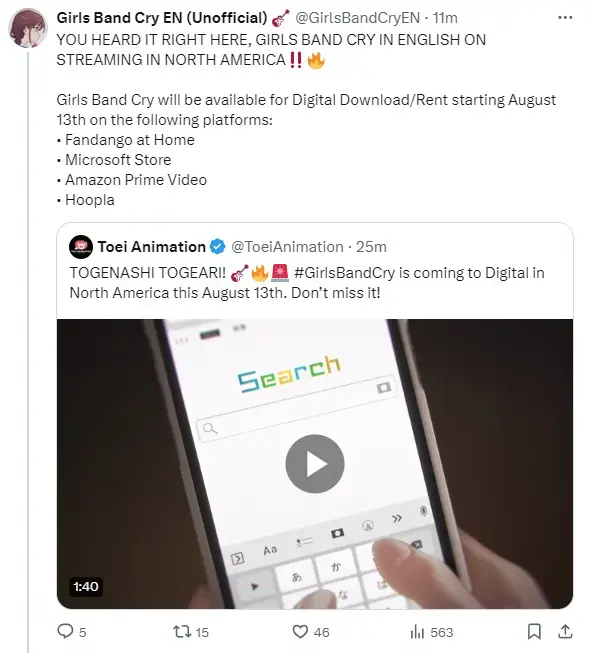 A twitter post that reads: YOU HEARD IT RIGHT HERE, GIRLS BAND CRY IN ENGLISH ON STREAMING IN NORTH AMERICA Girls Band Cry will be available for Digital Download/Rent starting August 13th on the following platforms: - Fandango at Home - Microsoft Store - Amazon Prime Video +Hoopla. It quotes the official announcement from Toei. 